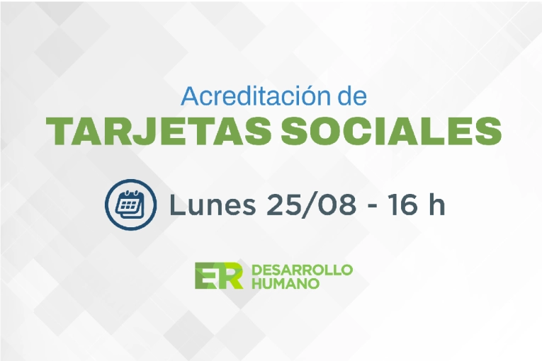Este lunes se acreditan las tarjetas sociales en Entre R&iacute;os